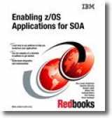 9780738432823-0738432822-Enabling Z/Os Applications for Soa