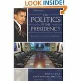 9780871873699-0871873699-The Politics of the Presidency
