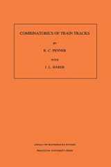 9780691025315-0691025312-Combinatorics of Train Tracks. (AM-125)
