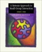 9780072430561-0072430567-A Systems Approach to Small Group Interaction with "Making the Grade" CD-ROM