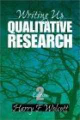 9780761924296-0761924299-Writing Up Qualitative Research