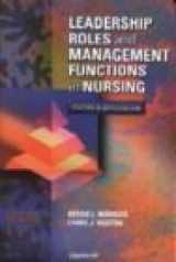 9780781719230-0781719232-Leadership Roles and Management Functions in Nursing: Theory and Application