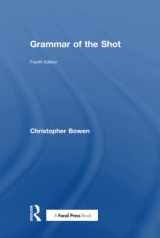 9781138632219-113863221X-Grammar of the Shot: Fourth Edition