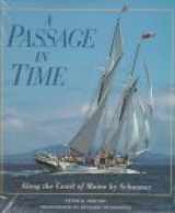 9780393029970-0393029972-A Passage in Time: Along the Coast of Maine by Schooner