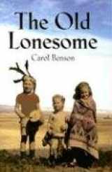 9781591520306-1591520304-The Old Lonesome