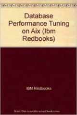 9780738427904-073842790X-Database Performance Tuning on Aix (IBM Redbooks)