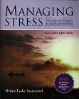 9780763702335-0763702331-Managing Stress: Principles and Strategies for Health and Wellbeing