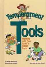 9781884734359-1884734359-Temperament Tools: Working With Your Child's Inborn Traits