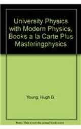 9780321677709-0321677706-University Physics with Modern Physics, Books a la Carte Plus MasteringPhysics (12th Edition)