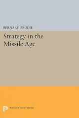 9780691624617-0691624615-Strategy in the Missile Age (Princeton Legacy Library, 1895)