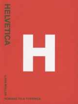 9783037780466-3037780460-Helvetica: Homage to a Typeface