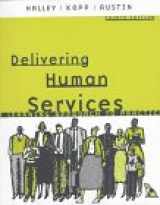 9780801317972-0801317975-Delivering Human Services: A Learning Approach to Practice (4th Edition)