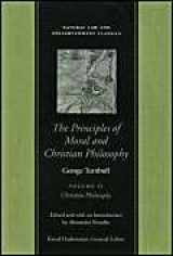 9780865974593-0865974594-PRINCIPLES OF MORAL AND CHRISTIAN PHILOSOPHY VOL 2 PB, THE (Natural Law Paper)