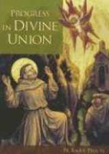 9781928832829-1928832822-Progress In Divine Union