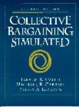 9780135219980-0135219981-Collective Bargaining Simulated (4th Edition)