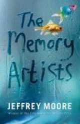 9780297607984-0297607987-The Memory Artists