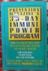 9780875961200-0875961207-Prevention Magazine's 30 Day Immune Power Program: How to Strengthen Your Cellular Defense System and Resist Disease