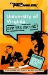 9781596581883-1596581883-University of Virginia: Off the Record (College Prowler)