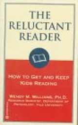 9780446603386-0446603384-The Reluctant Reader: How to Get and Keep Kids Reading