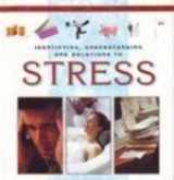 9781840672886-1840672889-Identifying, Understanding and Solutions to Stress