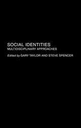 9780415350075-0415350077-Social Identities: Multidisciplinary Approaches