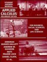 9780471111160-0471111163-Applied Calculus, Student Answers: For Business, Social Sciences and Life Sciences, Preliminary Edition