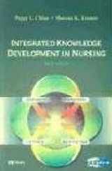 9780323023412-032302341X-Integrated Knowledge Development in Nursing: Theory and Process