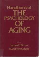 9780442207977-0442207972-Handbook of the Psychology of Aging (The Handbooks of Aging Series)