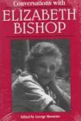 9780878058716-0878058710-Conversations With Elizabeth Bishop (Literary Conversations Series)
