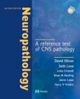 9780723432395-0723432392-Neuropathology: A Reference Text of CNS Pathology