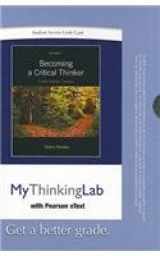 9780205093526-0205093523-Becoming a Critical Thinker: Mythinkinglab With Pearson Etext Student Access Code Card