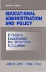 9780132377362-0132377365-Educational Administration and Policy: Effective Leadership for American Education