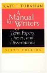 9780226816272-0226816273-A Manual for Writers of Term Papers, Theses, and Dissertations, 6th Edition (Chicago Guides to Writing, Editing, and Publishing)