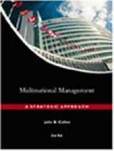 9780324055696-0324055692-Multinational Management: A Strategic Approach
