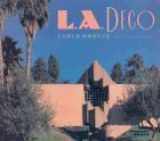 9780940512382-0940512386-L.A. Deco (California Architecture and Architects) (California Architecture & Architects)