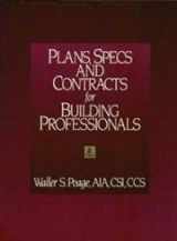 9780876290682-0876290683-Plans, Specs, and Contracts for Building Professionals