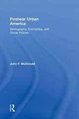 9780765646071-0765646072-Postwar Urban America: Demography, Economics, and Social Policies