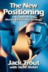 9780070653283-0070653283-The New Positioning: The Latest on the World's #1 Business Strategy