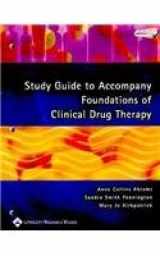 9780781753548-0781753546-Foundations Of Clinical Drug Therapy
