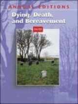 9780072949513-0072949511-Annual Editions: Dying, Death, and Bereavement 04/05 (Annual Editions)
