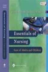 9780781750981-0781750989-Essentials of Nursing: Care of Adults and Children
