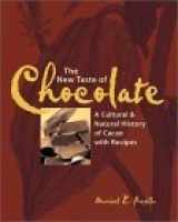 9781580081436-1580081436-The New Taste of Chocolate: A Cultural and Natural History of Cacao with Recipes
