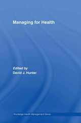 9780415363440-0415363446-Managing for Health (Health Management)
