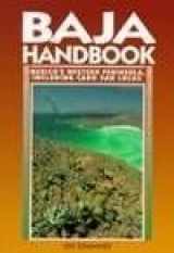 9781566910521-1566910528-Baja Handbook: Mexico's Western Peninsula, Including Cabo San Lucas (Moon Travel Handbooks)