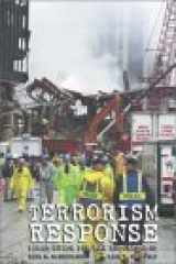 9780131796348-0131796348-Terrorism Response: Field Guide for Law Enforcement : Spiral