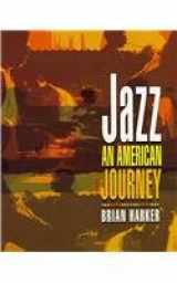 9780131679641-0131679643-Jazz: An American Journey