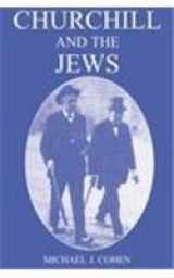 9780714632544-0714632546-Churchill and the Jews, 1900-1948