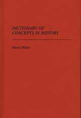 9780313227004-0313227004-Dictionary of Concepts in History (Reference Sources for the Social Sciences and Humanities)