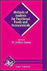 9781566768245-1566768241-Methods of Analysis for Functional Foods and Nutraceuticals (Functional Foods & Nutraceuticals Series)
