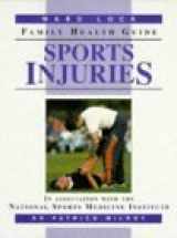9780706372533-0706372530-Sports Injuries (Ward Lock Family Health Guide)